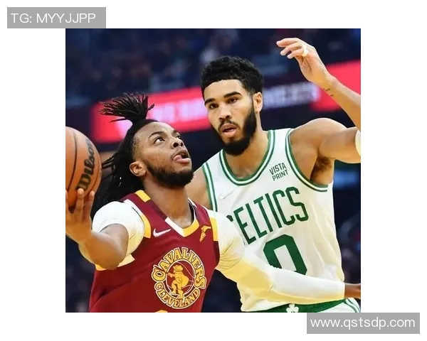 凯尔特人与骑士第四场激战回顾球员表现与战术分析